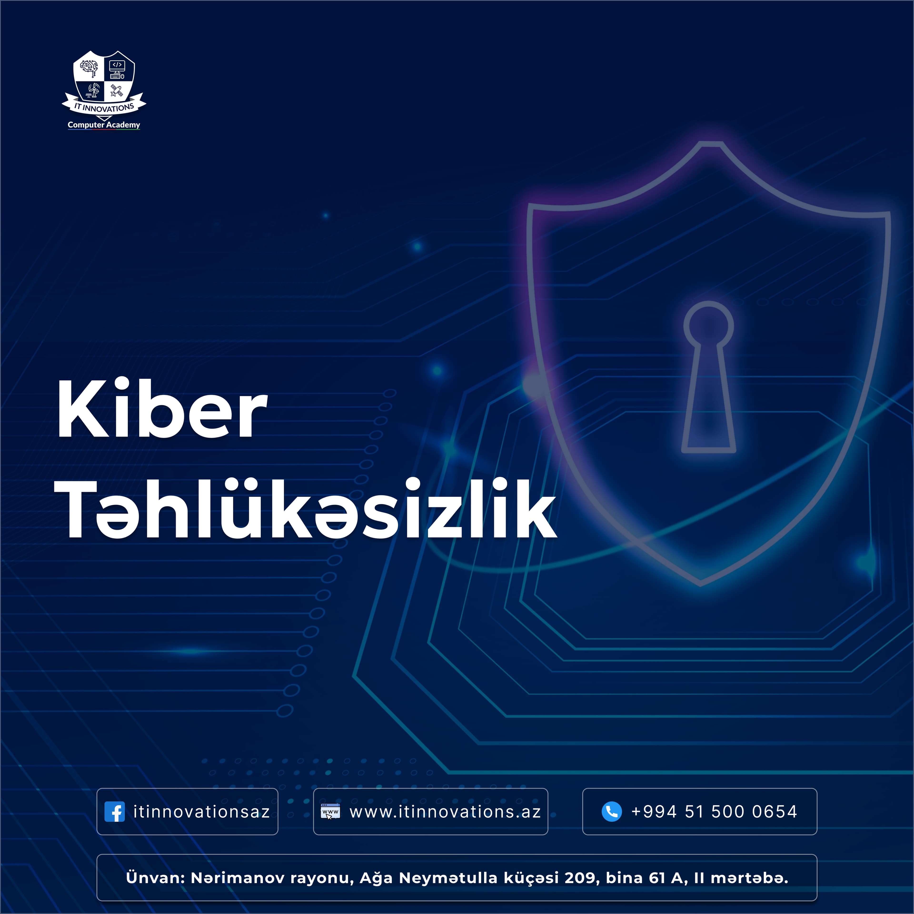 Kiber Təhlükəsizlik və Etik Hakerlik tədris mühiti